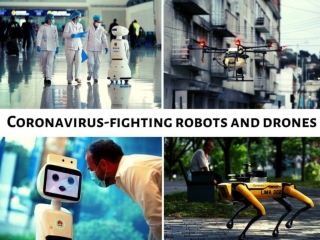 Coronavirus-fighting robots and drones