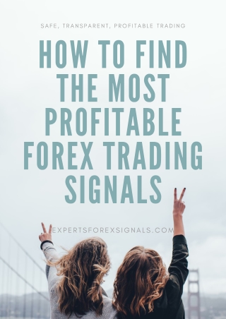 How To Find The Most Profitable Forex Trading Signals