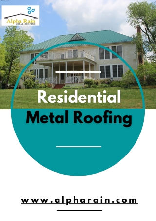 Specialized Metal Roofing Company| Aplha Rain