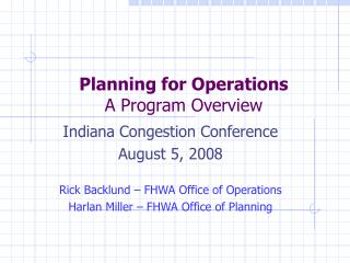 Planning for Operations A Program Overview