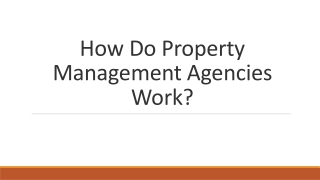 How Do Property Management Agencies Work?