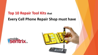 Top 10 Repair Tool Kits that every Cell Phone Repair Shop must have
