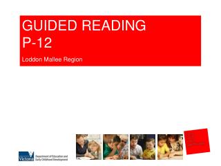 GUIDED READING P-12