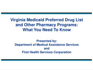 Goal: Virginia Medicaid Preferred Drug List