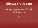 Showa Era Japan: Great Depression, WW II Recovery