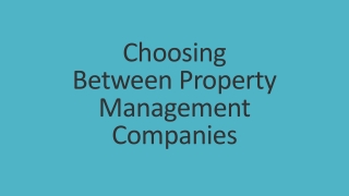 Choosing Between Property Management Companies