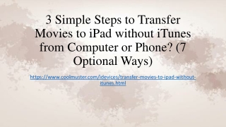 3 Simple Steps to Transfer Movies to iPad without iTunes from Computer or Phone? (7 Optional Ways)