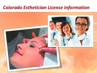 Colorado Esthetician License Information