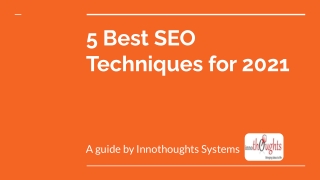 SEO Techniques for 2021