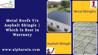 Asphalt Shingles Warranty | Facts | Alpha Rain