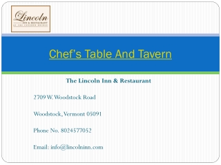 Chef’s Table And Tavern in Woodstock Vermont