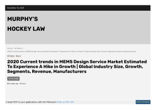 2020 Current trends in MEMS Design Service Market Estimated To Experience A Hike in Growth | Global Industry Size, Growt