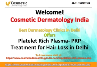 PRP Treatment for Hair Loss in Delhi