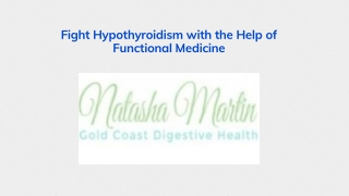Fight Hypothyroidism with the Help of Functional Medicine