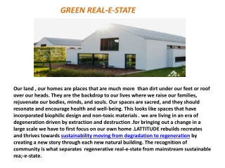 GREEN REAL-E-STATE