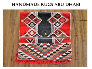 Handmade Rugs Abu Dhabi