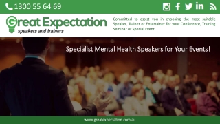Specialist Mental Health Speakers for Your Events!