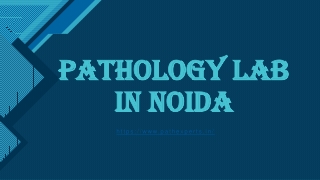 Pathology lab in Noida