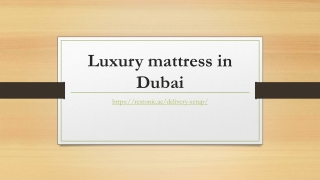 Luxury mattress in Dubai