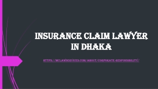 Insurance claim lawyer in Dhaka