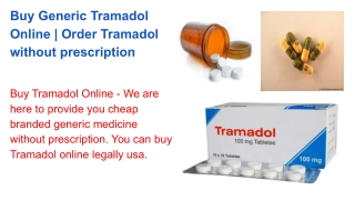 Buy Generic Tramadol Online | Order Tramadol without prescription
