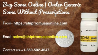 Buy Soma Online | Order Generic Soma Without Prescriptions