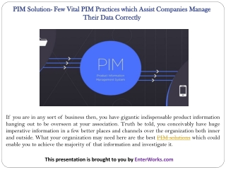 PIM Solution- Few Vital PIM Practices which Assist Companies Manage Their Data Correctly