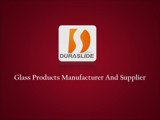 Glass Products Supplier in Singapore
