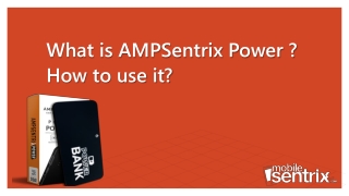 What is AMPSentrix Power Bank and How to use it?