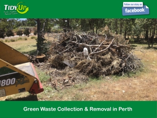 Green Waste Collection & Removal in Perth