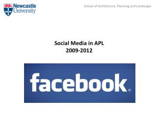 Social Media in APL 2009-2012