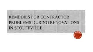 Remedies For Contractor Problems During Renovations In Stouffville