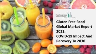 Gluten Free Food Market Future Prospect And Trends Forecast To 2025