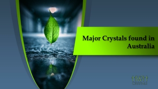 Major Crystals found in Australia