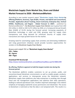 Blockchain supply chain market size, share and global market forecast to 2026  marketsand markets