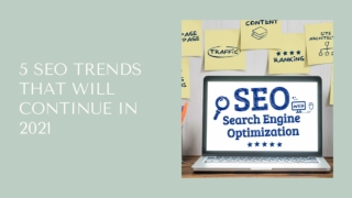 5 SEO Trends That Will Continue in 2021