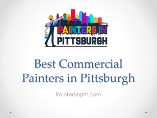 Best Commercial Painters in Pittsburgh - Paintersinpitt.com
