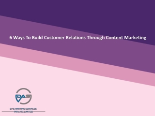 6 ways to build customer relations through Content Marketing
