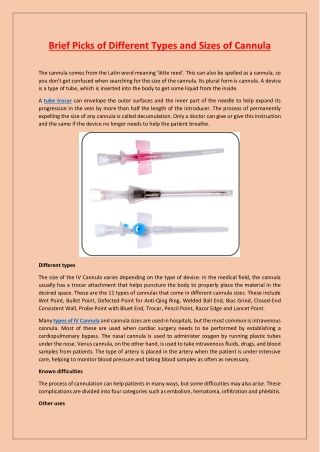 Brief picks of different types and sizes of cannula