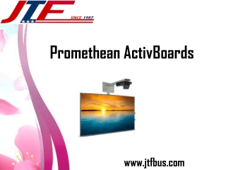 Choose the best Promethean ActivBoards from JTF Bus