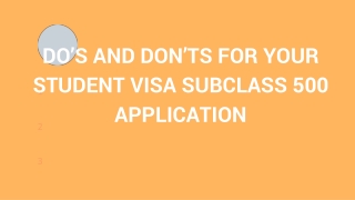 DO’S AND DON’TS FOR YOUR STUDENT VISA SUBCLASS 500 APPLICATION