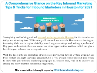 A Comprehensive Glance on the Key Inbound Marketing Tips & Tricks for Inbound Marketers in Houston for 2021