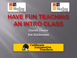 Have Fun Teaching an Intro Class
