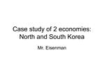 Case study of 2 economies: North and South Korea
