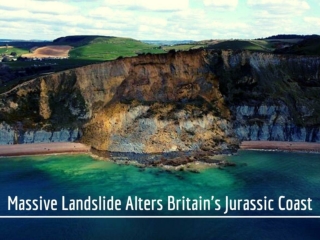 Massive landslide alters Britain's Jurassic Coast