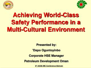 Achieving World-Class Safety Performance in a Multi-Cultural Environment