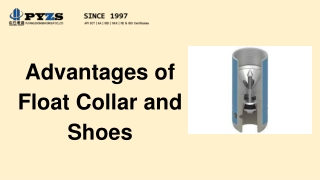 Advantages of Float Collar and Shoes