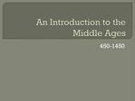 An Introduction to the Middle Ages