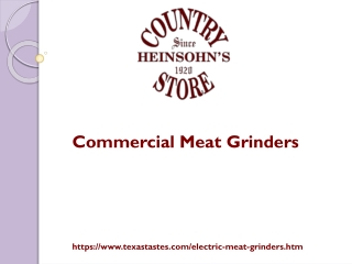 Commercial Meat Grinders at Texastastes.com
