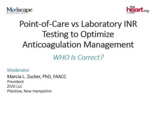Point-of-Care vs Laboratory INR Testing to Optimize Anticoagulation Management